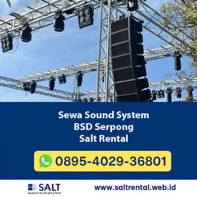 Sewa Sound System BSD Serpong