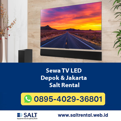 Sewa TV LED Depok & Jakarta – Salt Rental