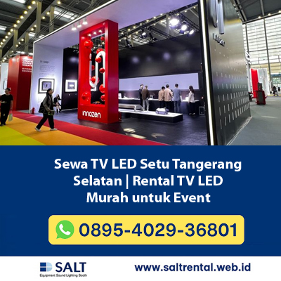 Sewa TV LED Setu Tangerang Selatan