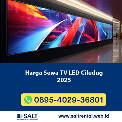 Harga Sewa TV LED Ciledug 2025 | Salt Rental