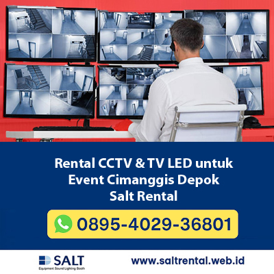Rental CCTV & TV LED untuk Event Cimanggis Depok | Salt Rental