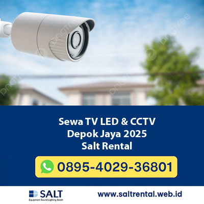 Sewa TV LED & CCTV Depok Jaya 2025