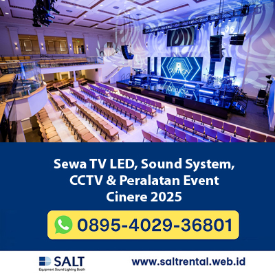 Sewa TV LED, Sound System, CCTV & Peralatan Event Cinere 2025