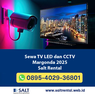 Sewa TV LED dan CCTV Margonda 2025