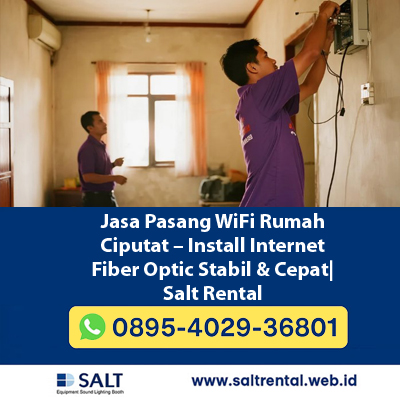 Jasa Pasang WiFi Rumah Ciputat – Internet Cepat & Stabil Tangerang Selatan