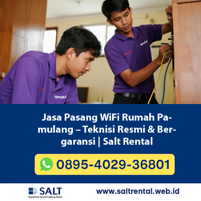 Jasa Pasang WiFi Rumah Pamulang – Teknisi Resmi & Bergaransi