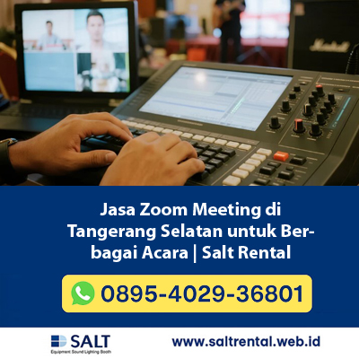 Jasa Zoom Meeting di Tangerang Selatan untuk Berbagai Acara
