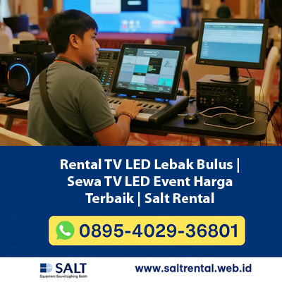 Rental TV LED Lebak Bulus untuk Meeting, Seminar, Live Streaming & Event