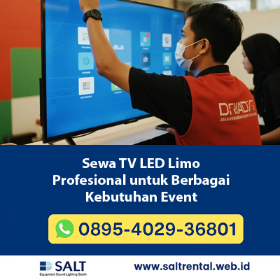 Sewa TV LED Limo Profesional untuk Berbagai Kebutuhan Event