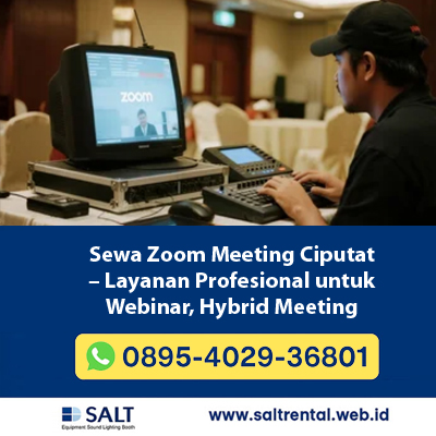 Sewa Zoom Meeting Ciputat – Paket Webinar & Hybrid Meeting Profesional 2025