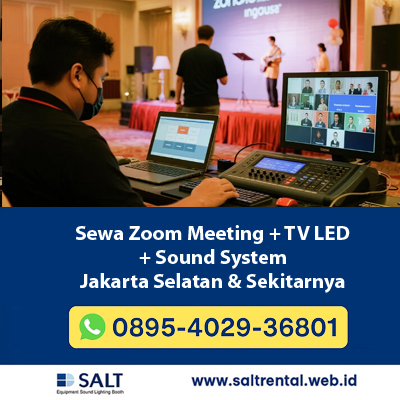 Sewa Zoom Meeting + TV LED + Sound System Jakarta Selatan & Sekitarnya