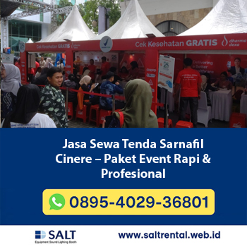 Jasa Sewa Tenda Sarnafil Cinere – Paket Event Rapi & Profesional