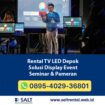 Rental TV LED Depok – Solusi Display Event, Seminar & Pameran