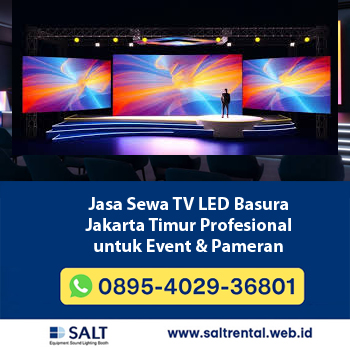 Jasa Sewa TV LED Basura Basuki Rahmat Jakarta Timur Profesional untuk Event & Pameran