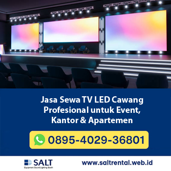 Jasa Sewa TV LED Cawang Profesional untuk Event, Kantor & Apartemen | Salt Rental