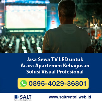 Jasa Sewa TV LED untuk Acara Apartemen Kebagusan