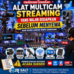 Alat multicam streaming yang wajib disiapkan sebelum menyewa meliputi kamera multicam, switcher vMix, audio mixer, microphone, internet stabil, hard disk backup, TV monitoring, dan perangkat live streaming profesional untuk seminar, webinar, hybrid event, dan YouTube Live.
