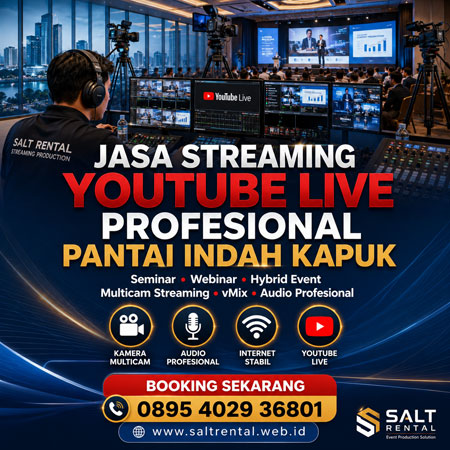 Jasa streaming YouTube Live profesional di Pantai Indah Kapuk dengan sistem multicam, audio mixer, vMix, internet stabil, dan dukungan hybrid event untuk seminar, webinar, dan acara perusahaan.