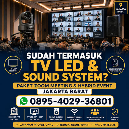 Apakah paket Zoom Meeting sudah termasuk TV LED dan sound system di Jakarta Barat bersama Salt Rental