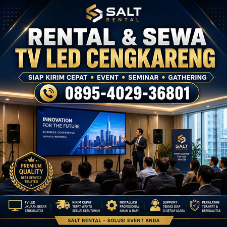 Rental dan Sewa TV LED Cengkareng Jakarta Barat Salt Rental untuk seminar gathering dan event perusahaan