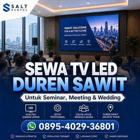 Rental dan sewa TV LED Duren Sawit Jakarta Timur untuk seminar meeting dan wedding oleh Salt Rental