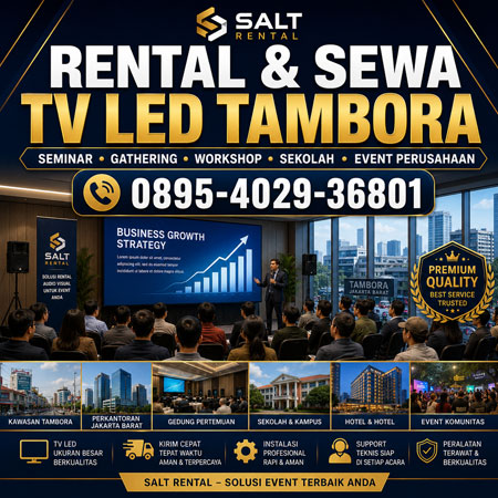 Rental dan Sewa TV LED Tambora Jakarta Barat untuk seminar gathering workshop sekolah dan event perusahaan