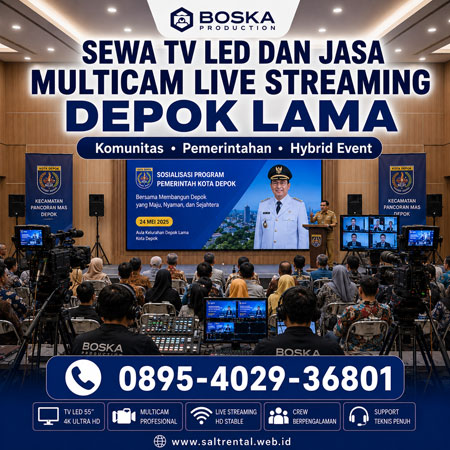 Sewa TV LED dan Jasa Multicam Live Streaming Depok Lama untuk acara komunitas pemerintahan seminar publik dan hybrid event