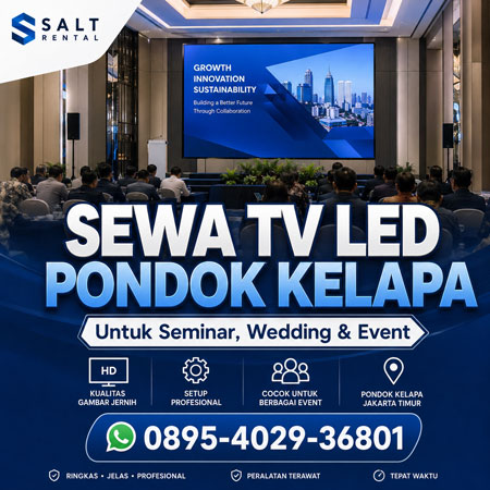 Rental dan sewa TV LED Pondok Kelapa Jakarta Timur untuk seminar wedding dan event oleh Salt Rental